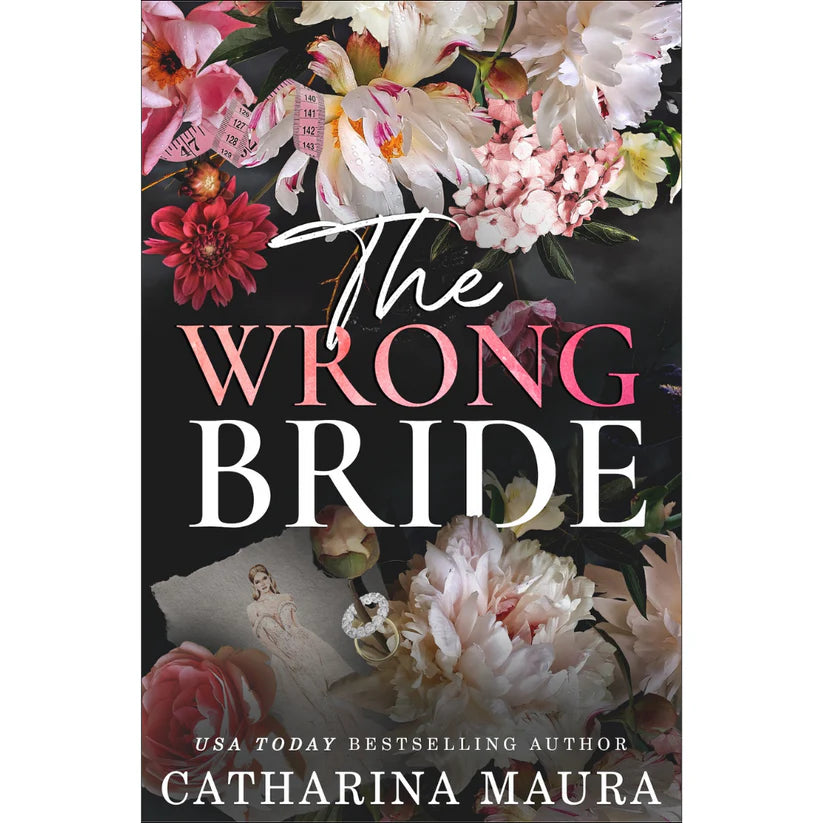 The Wrong Bride By Catharina Maura