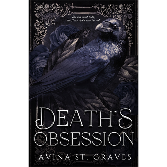 Death's Obsession By Avina St. Graves