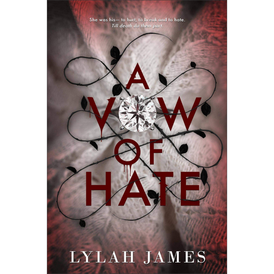 A Vow Of Hate By Lylah James