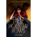 These Hollow Vows By Lexi Ryan