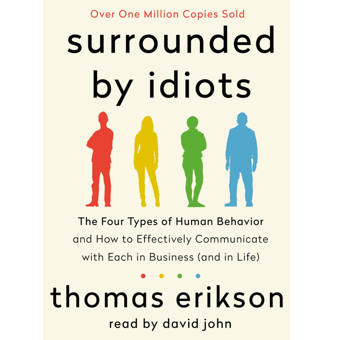 Surrounded by Idiots by Thomas Erikson