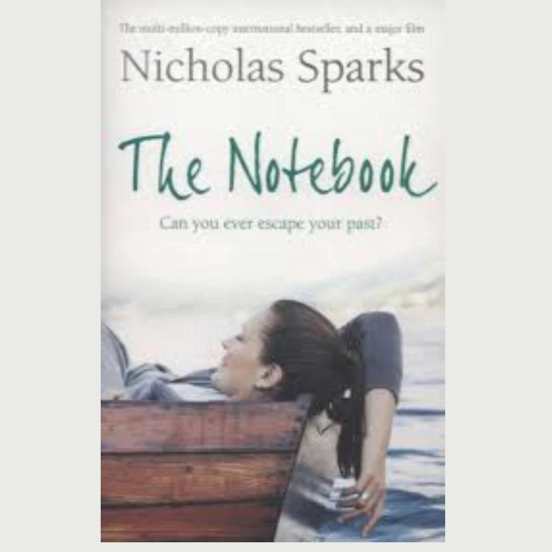 The Notebook by Nicholas Sparks