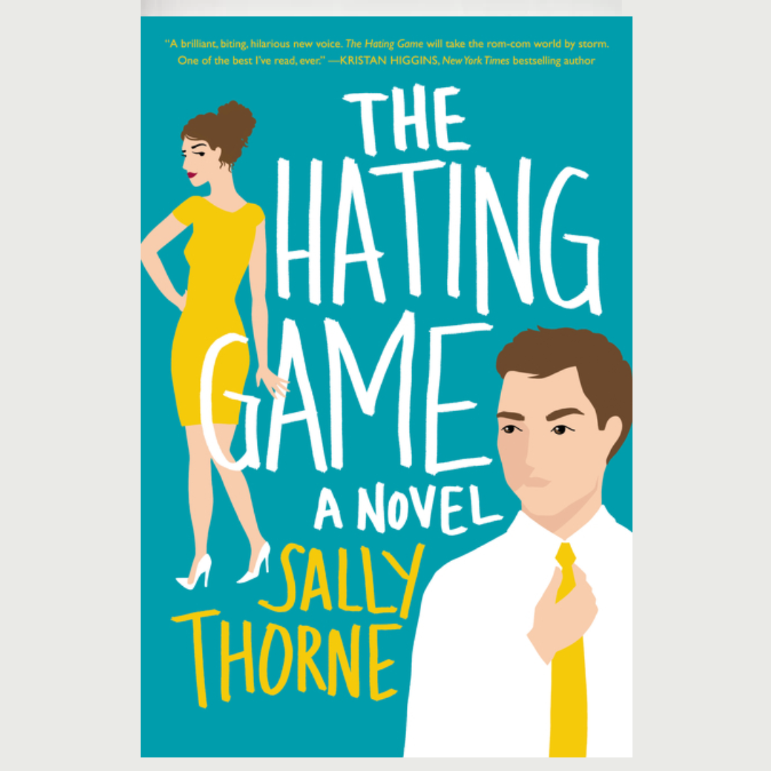 The Hating Game by Sally Thorne