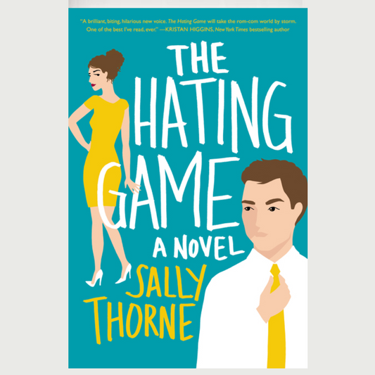 The Hating Game by Sally Thorne