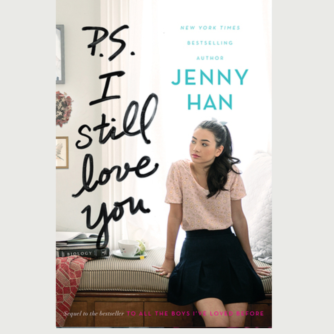 P.S. I Still Love You by Jenny Han