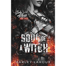 Soul of a Witch by Harley Laroux