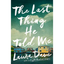 The Last Thing He Told Me by Laura Dave