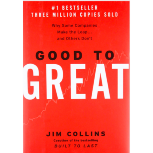 Good to Great by James C. Collins ,  Jim Collins