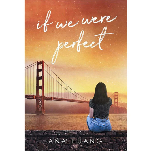 If We Were Perfect by Ana Huang