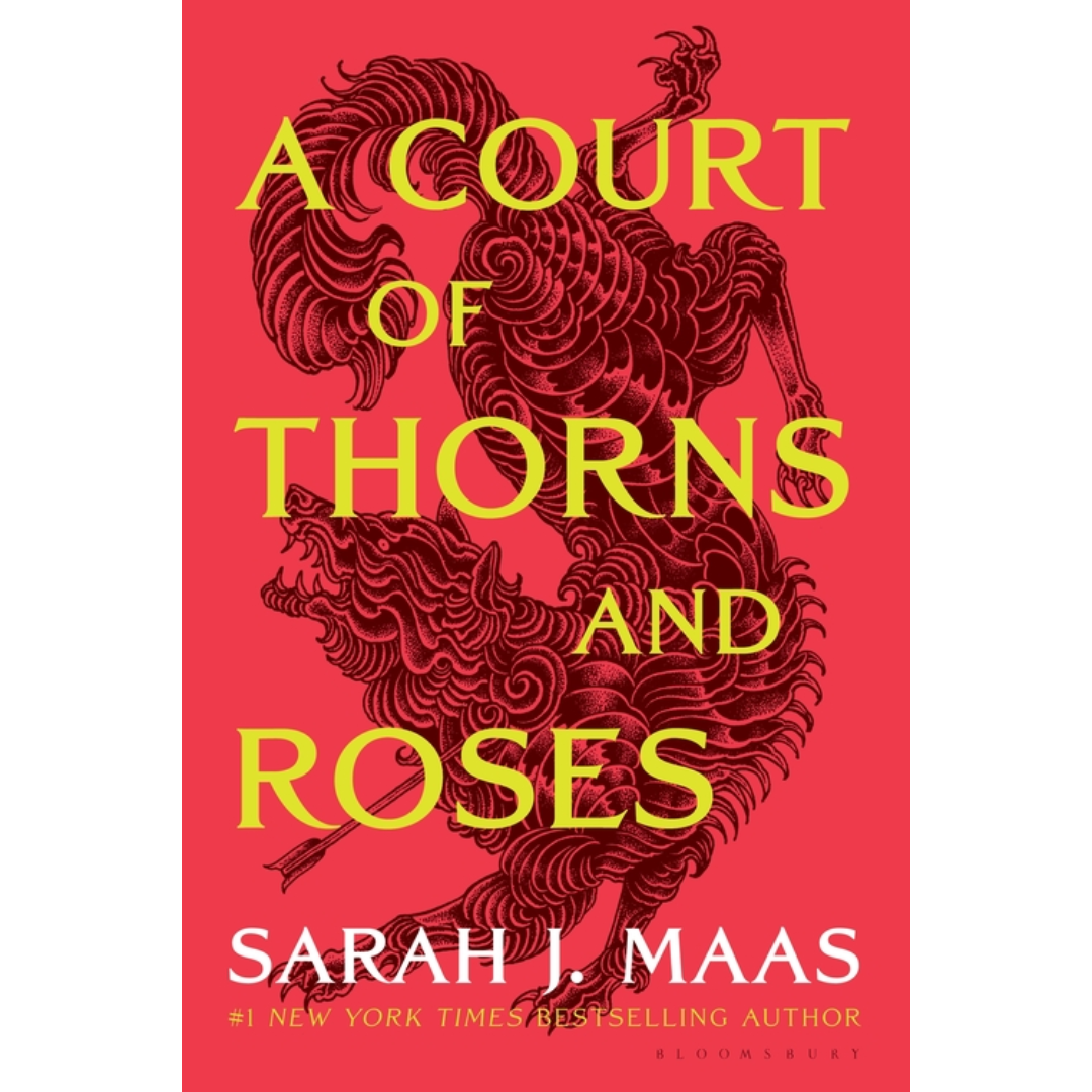 A Court of Thorns and Roses by Sarah J. Maas