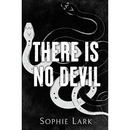There Is No Devil by Sophie Lark