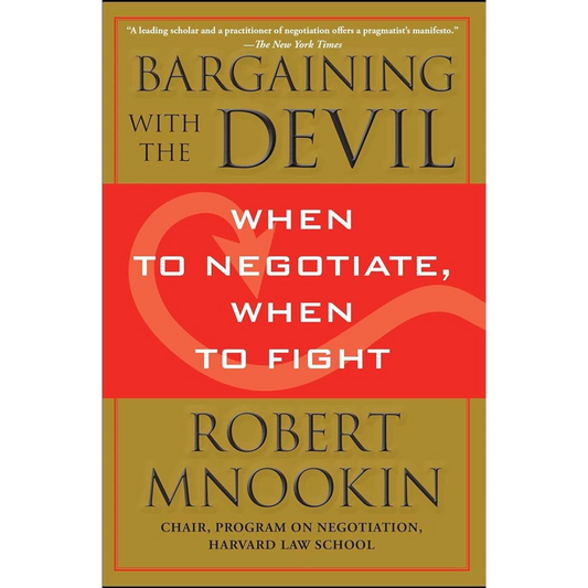 Bargaining with the Devil by Robert Mnookin