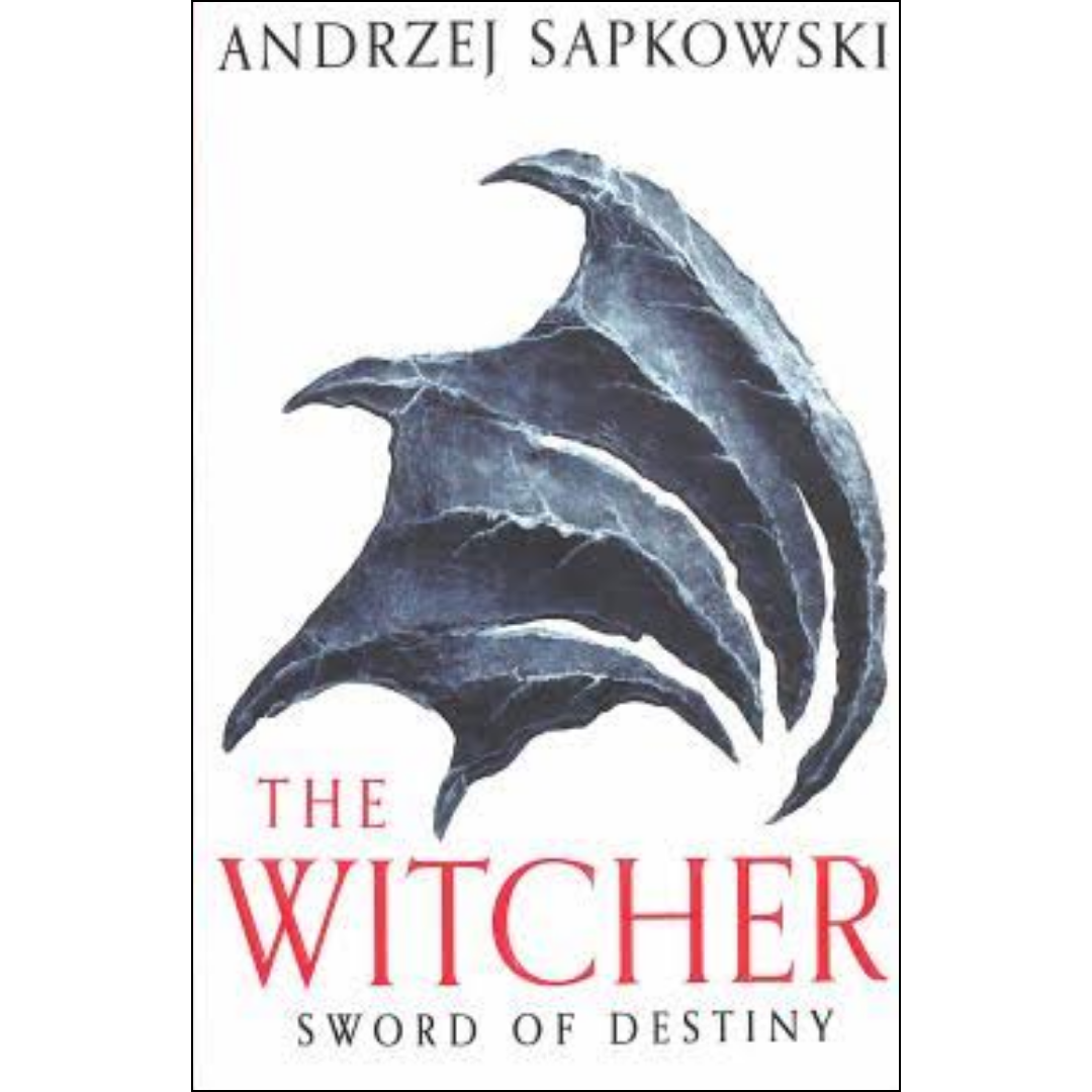 Sword of Destiny by Andrzej Sapkowski