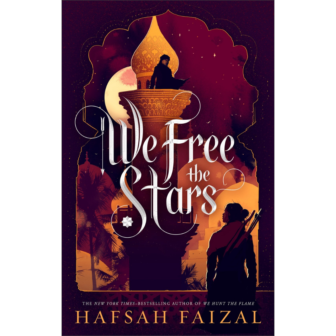 We Free the Stars by Hafsah Faizal