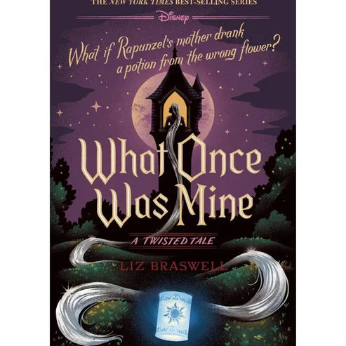 What Once Was Mine By Liz Braswell