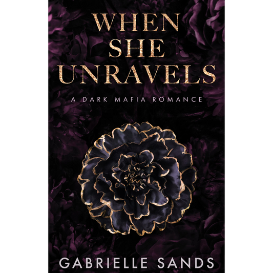 When She Unravels By Gabrielle Sands