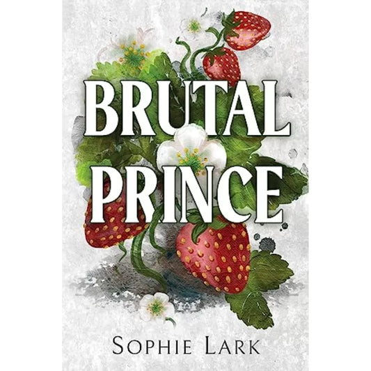 Brutal Prince by Sophie Lark