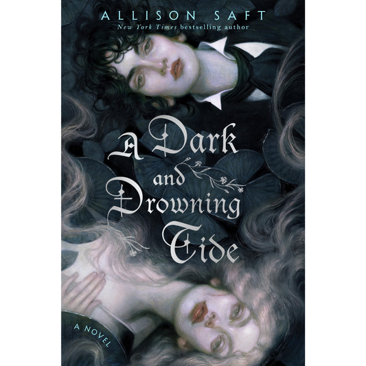 A Dark and Drowning Tide by Allison Saft