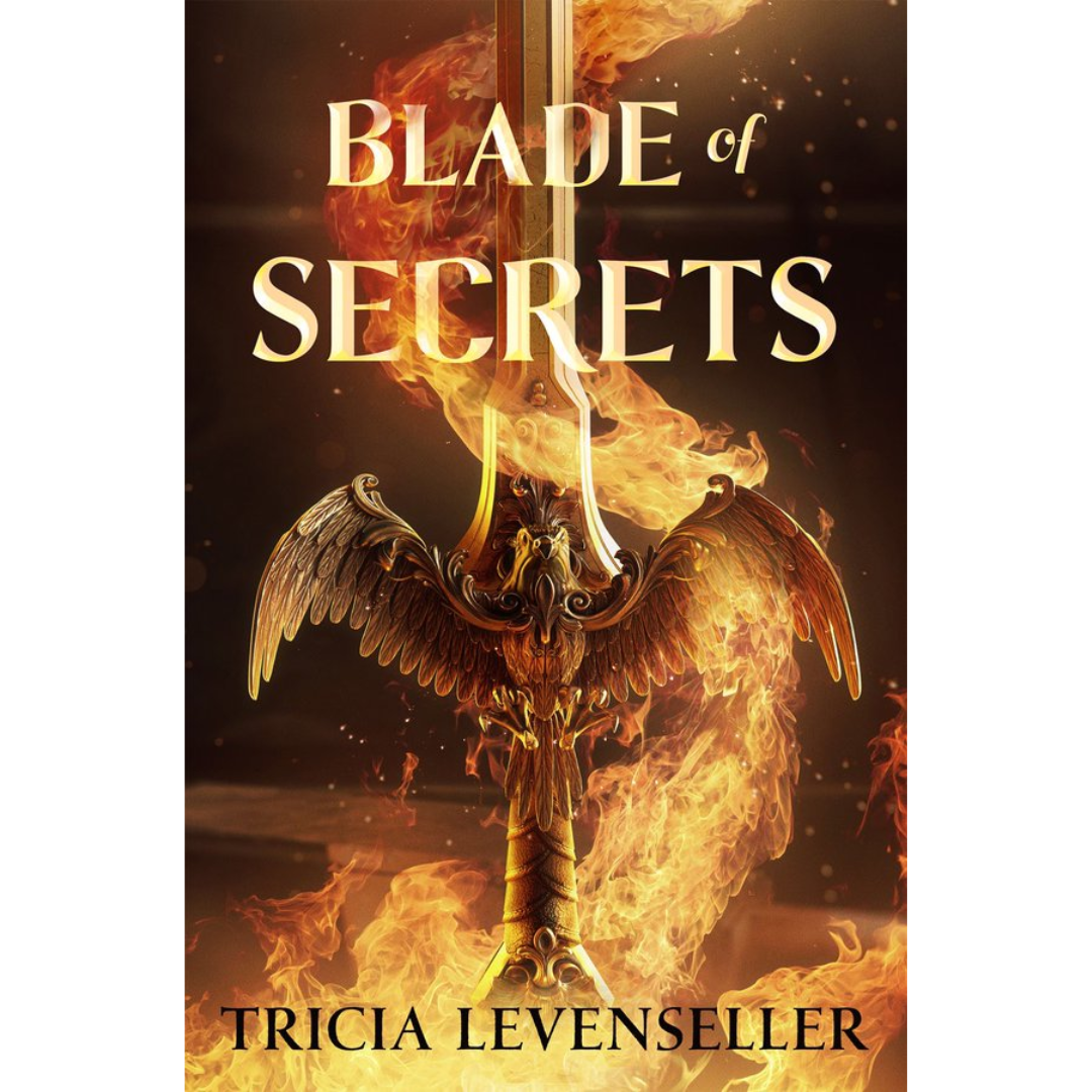 Blade of Secrets By Tricia Levenseller