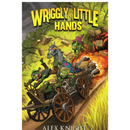 Wriggly Little Hands by Alex Knight