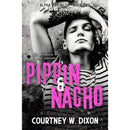 Pippin & Nacho By Courtney W. Dixon