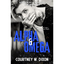 Alpha & Omega By Courtney W. Dixon