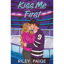Kiss Me First  By Emma McCoy