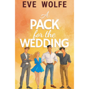 A Pack for the Wedding By Eve Wolfe