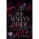 The Mafia's Bride By E.D. Crowe