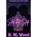 Step by Step By K. M. Wood