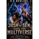 The Path of One: A Sci-Fi Progression Fantasy Adventure (Josh and Sen Save the Multiverse Book 1) by DP Behling