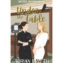 Under the Table By Adrian J. Smith