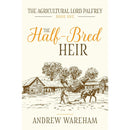 The Half-Bred Heir By Andrew Wareham