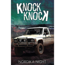 Knock Knock By Nordika Night