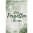 The Forgotten Omega By Kate Lewis
