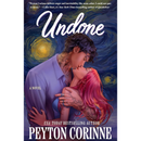 Undone by Peyton Corinne