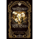 Shattered & Returned By L Lysandra