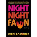 Night Night Fawn By Jordy Rosenberg