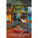 The Game is a Footnote By Vicki Delany