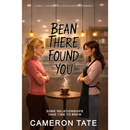 Bean There, Found You By Cameron Tate