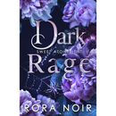 Dark Rage By Rora Noir