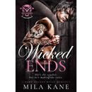 Wicked Ends By Mila Kane