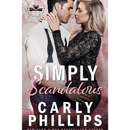 Simply Scandalous By Carly Phillips