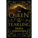The Queen of the Tearling By Erika Johansen