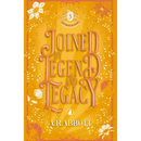 Joined by Legend and Legacy By A.R. Abbott