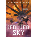 The Folded Sky By Elizabeth Bear