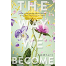 The Way We Become By Amber Smith