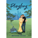 Playboy: Boston Bolts Hockey by Brittanee Nicole
