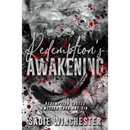 Redemption's Awakening By Sadie Winchester
