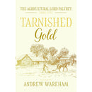 Tarnished Gold By Andrew Wareham